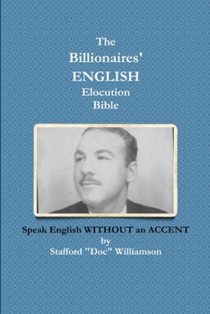 Paperback The Billionaires' ENGLISH Elocution Bible Book