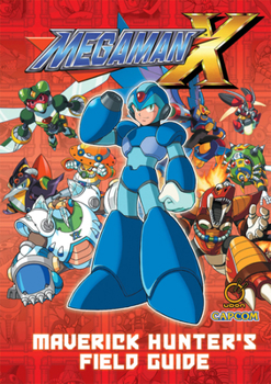 Hardcover Mega Man X: Maverick Hunter's Field Guide Book