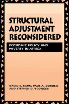 Paperback Structural Adjustment Reconsidered: Economic Policy and Poverty in Africa Book