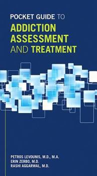 Paperback Pocket Guide to Addiction Assessment and Treatment Book