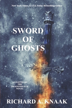 Paperback Legends of the Dragonrealm: Sword of Ghosts Book