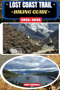 Paperback Lost Coast Trail Hiking Guide 2025-2026 Book