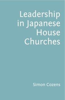 Paperback Leadership in Japanese House Churches Book