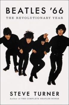 Hardcover Beatles '66: The Revolutionary Year Book