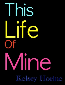 Paperback This Life of Mine Book