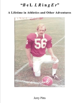 Paperback "B e L L R i n g E r": A Lifetime in Athletics and Other Adventures Book