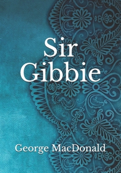 Paperback Sir Gibbie Book