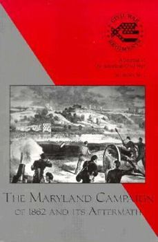 Paperback The Maryland Campaign of 1862 and Its Aftermath: Volume 6 Book