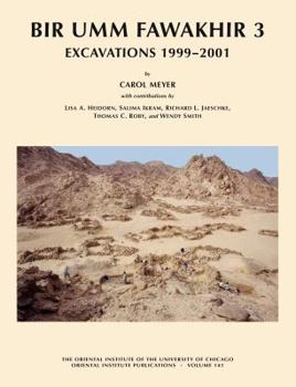 Hardcover Bir Umm Fawakhir 3: Excavations 1999-2001 Book