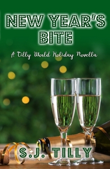 Paperback New Year's Bite: A Tilly World Holiday Novella Book