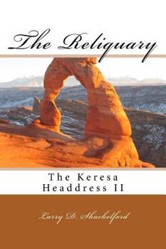 Paperback The Reliquary: The Keresa Headdress II Book
