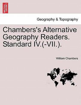 Paperback Chambers's Alternative Geography Readers. Standard IV.(-VII.). Book