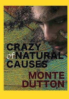 Paperback Crazy of Natural Causes Book