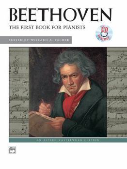 Paperback Beethoven -- First Book for Pianists: Book & CD (Alfred Masterwork CD Edition) Book