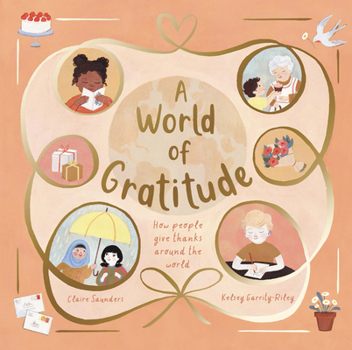 Hardcover A World of Gratitude Book