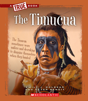 Hardcover The Timucua (a True Book: American Indians) Book