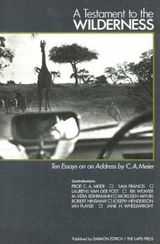 Paperback Testament to the Wilderness Book