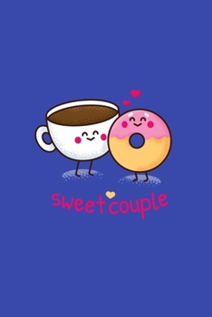 Sweet Couple: Coffee and Strawberry Frosted Donut In Love - Small College Ruled Notebook Journal