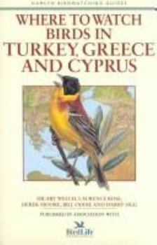 Paperback Where to Watch Birds in Turkey, Greece, & Cyprus Book