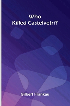 Paperback Who Killed Castelvetri? Book