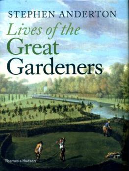 Hardcover Lives of the Great Gardeners Book