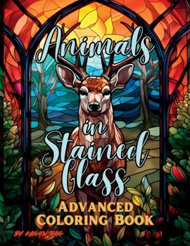 Paperback Animals in Stained Glass Advanced Coloring Book