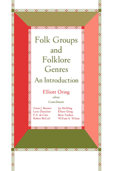 Paperback Folk Groups and Folklore Genres: An Introduction Book