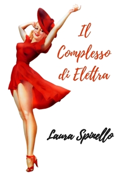 Paperback Il Complesso di Elettra [Italian] Book