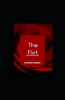 Paperback The Flirt illustrated Book