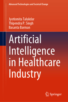 Hardcover Artificial Intelligence in Healthcare Industry Book