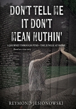 Hardcover Don't Tell Me It Don't Mean Nuthin' Book