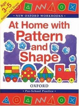 Paperback At Home with Pattern and Shape (New Oxford Workbooks) Book