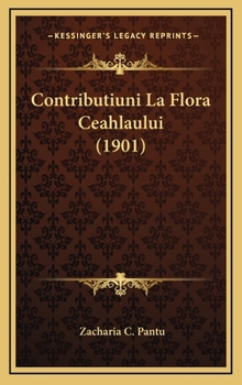 Hardcover Contributiuni La Flora Ceahlaului (1901) [Romanian] Book