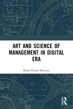 Art and Science of Management in Digital Era