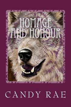 Paperback Homage and Honour: Planet Wolf Three Book