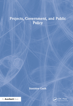 Hardcover Projects, Government, and Public Policy Book