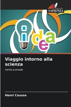 Paperback Viaggio intorno alla scienza [Italian] Book