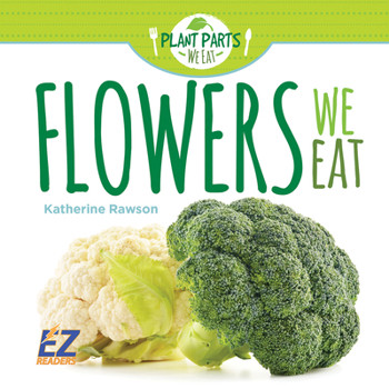 Hardcover Flowers We Eat Book