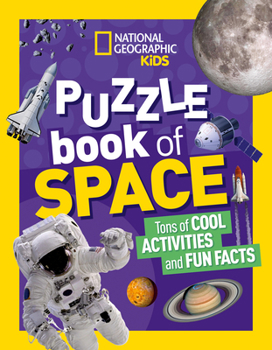 Paperback National Geographic Kids Puzzle Book: Space Book
