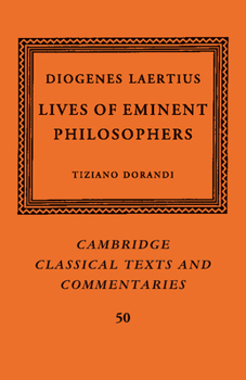 Diogenes Laertius: Lives of Eminent Philosophers - Book  of the Cambridge Classical Texts and Commentaries