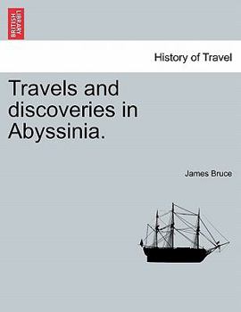 Paperback Travels and Discoveries in Abyssinia. Book