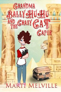 Paperback Grandma BallyHuHu and the Crazy Cat Caper: The Crazy Cat Caper Book