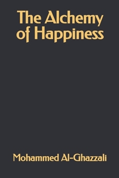 Paperback The Alchemy of Happiness Book