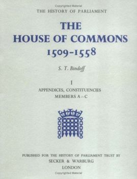 Hardcover The History of Parliament: The House of Commons, 1509-1558 [3 Vols] Book