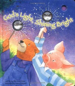 Board book God's Light, Shining Bright [With Flashing Lights] Book