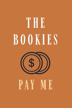 The Bookies Pay me: Dotgrid notebook journal for betting record, Sports betting notebook journal to write in, football betting notebook, betting ... Orange notebook journal for betting record