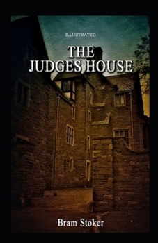 Paperback The Judge's House Illustrated Book