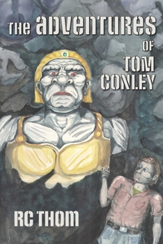 Paperback The Adventures of Tom Conley Book