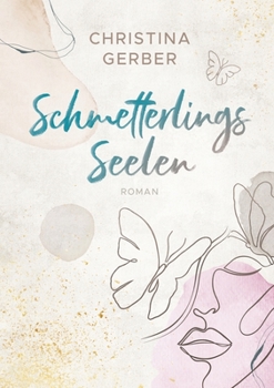 Paperback Schmetterlingsseelen [German] Book