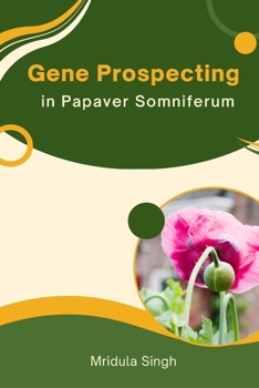 Paperback Gene Prospecting In Papaver Somniferum Book